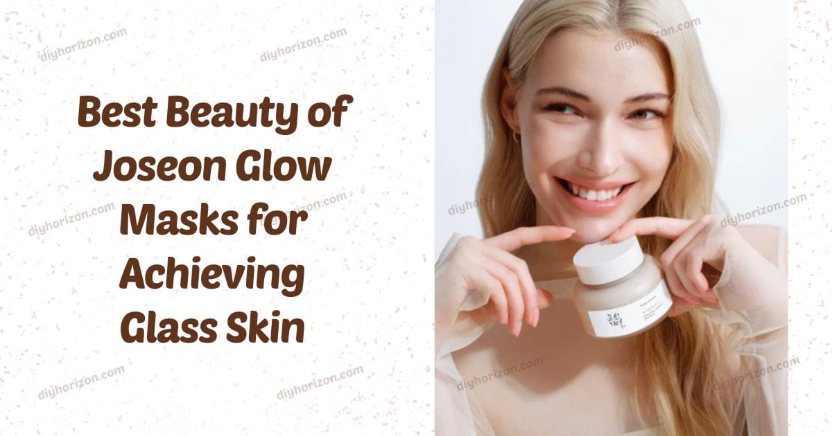 Best Beauty of Joseon Glow Masks