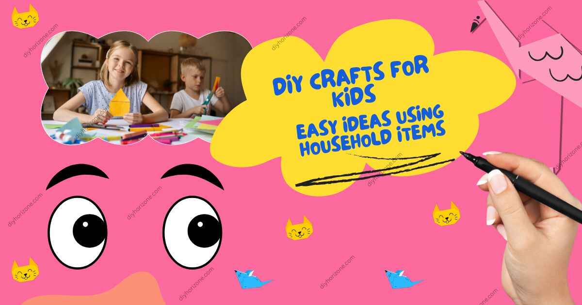 DIY Crafts for Kids