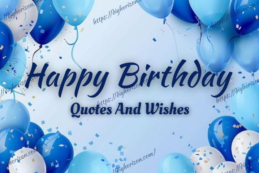 birthday quotes and wishes