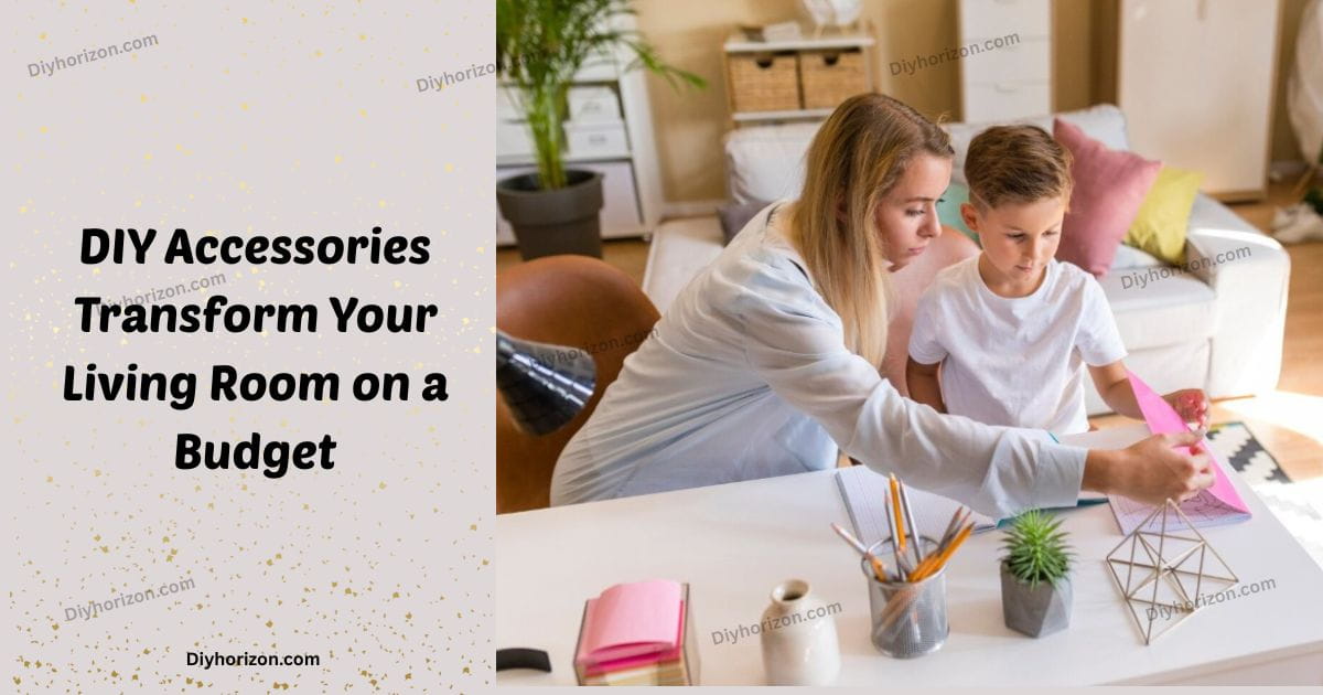 DIY Accessories Transform Your Living Room