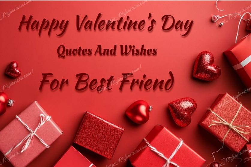 Valentine Quotes for Best Friends