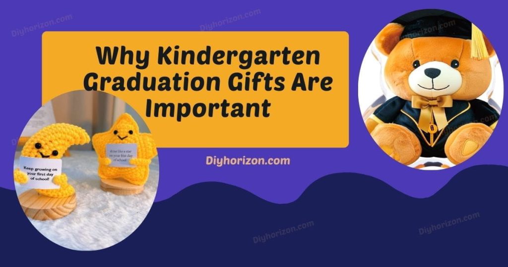 Kindergarten Graduation Gift