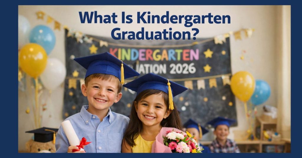 What is Kindergarten Graduation