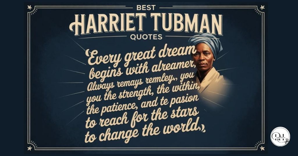 best-harriet-tubman-quotes