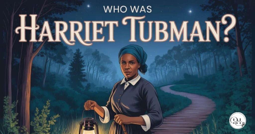 who-was-harriet-tubman
