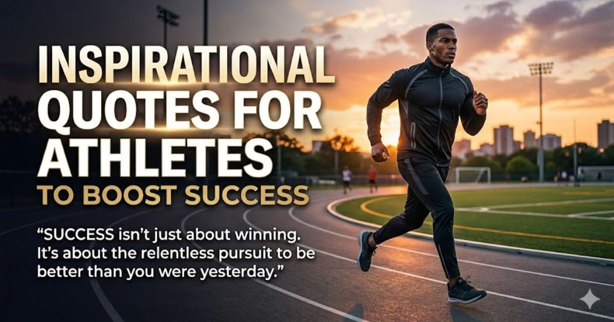 Quotes for Athletes
