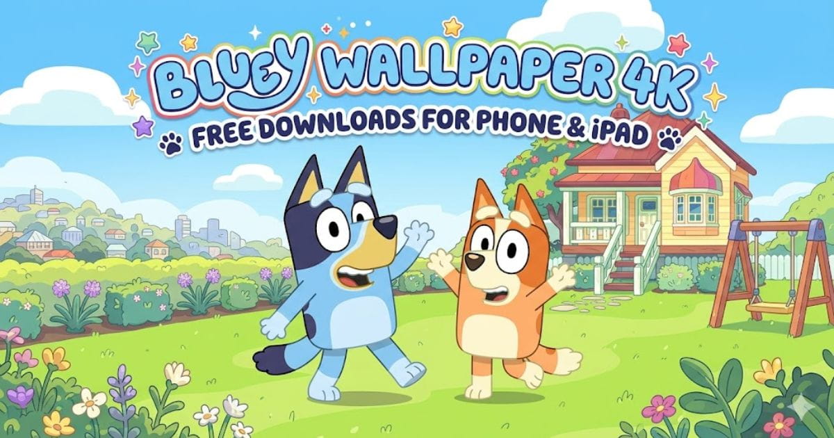 bluey wallpaper 4k free download